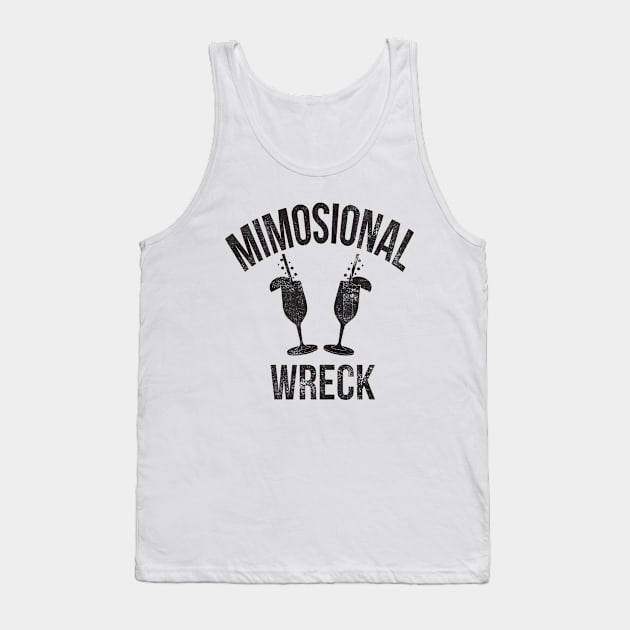 Mimosional Wreck Tank Top by Camp Happy Hour